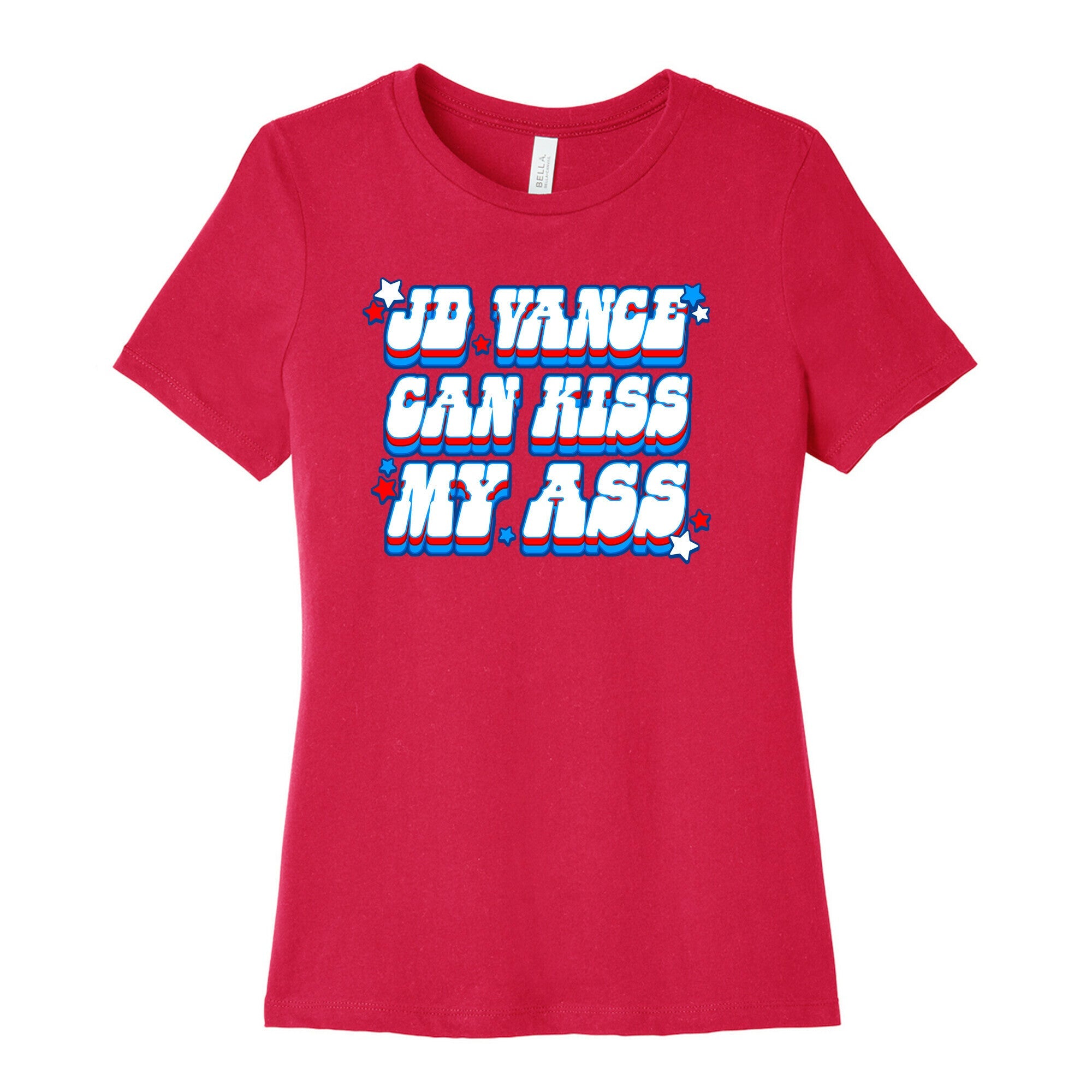 JD Vance Can Kiss My Ass Womens Cotton Tee